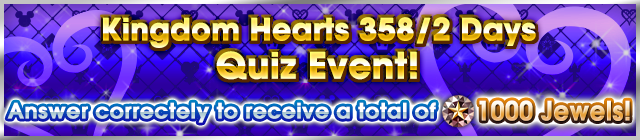 File:Event - Kingdom Hearts 358-2 Days Quiz Event! banner KHUX.png