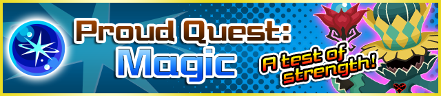File:Event - Proud Quest Magic banner KHUX.png