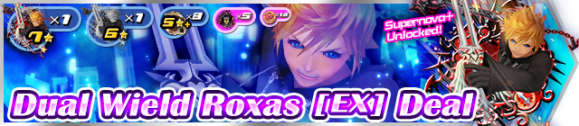 File:Shop - Dual Wield Roxas (EX) Deal banner KHUX.png