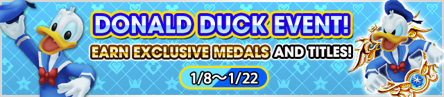 File:Event - Donald Duck Event! - Earn Exclusive Medals and Titles! banner KHUX.png