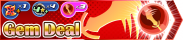 Shop - Gem Deal banner KHUX.png