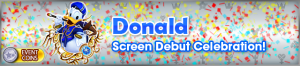 Donald Screen Debut Celebration!