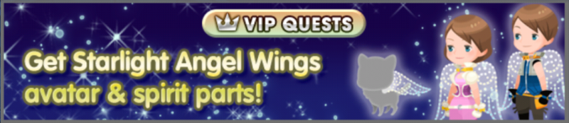 File:Special - VIP Get Starlight Angel Wings avatar & spirit parts! banner KHUX.png