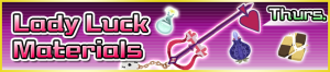 Special - Lady Luck Materials banner KHUX.png
