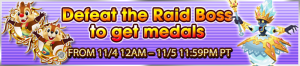 Event - Defeat the Raid Boss to get medals 16 banner KHUX.png