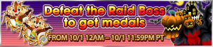 Event - Defeat the Raid Boss to get medals 15 banner KHUX.png