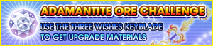 Special - Adamantite Ore Challenge (Three Wishes) banner KHUX.png