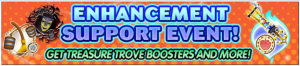 Event - Enhancement Support Event! banner KHUX.png