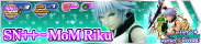 Shop - SN++ - MoM Riku banner KHUX.png