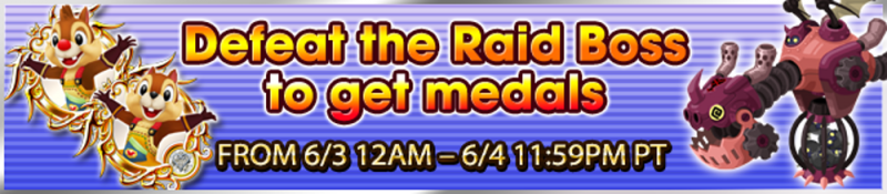 File:Event - Defeat the Raid Boss to get medals 11 banner KHUX.png
