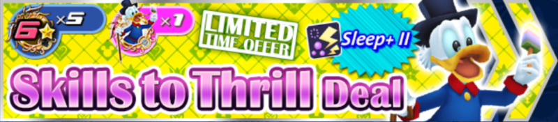 File:Shop - Skills to Thrill Deal 21 banner KHUX.png