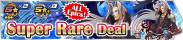 Shop - Super Rare Deal 2 banner KHUX.png