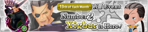 XIII Event - Number 2 Xigbar is Here!