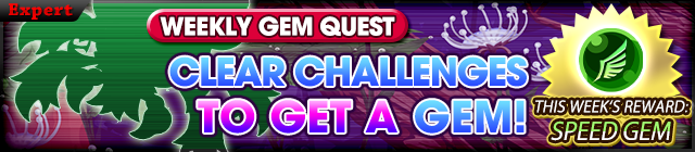 File:Event - Weekly Gem Quest 3 banner KHUX.png