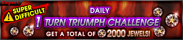 File:Event - Daily 1 Turn Triumph Challenge banner KHUX.png