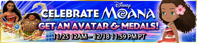 File:Event - Celebrate Moana - Get an Avatar & Medals! banner KHUX.png