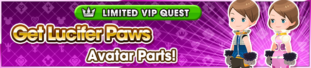 File:Special - VIP Get Lucifer Paws Avatar Parts! banner KHUX.png