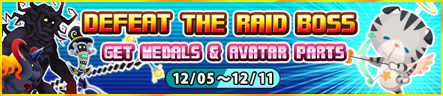File:Event - Defeat the Raid Boss - Get Medals & Avatar Parts 2 banner KHUX.png