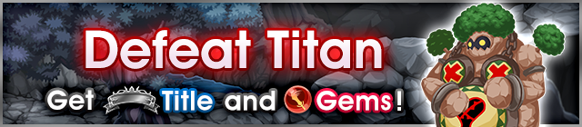 File:Event - Defeat Titan! 2 banner KHUX.png
