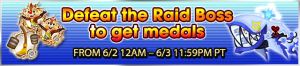 Event - Defeat the Raid Boss to get medals 23 banner KHUX.png