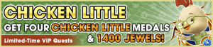 Special - VIP Chicken Little Challenge banner KHUX.png