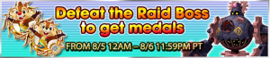 Event - Defeat the Raid Boss to get medals 13 banner KHUX.png