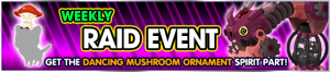 Event - Weekly Raid Event 6 banner KHUX.png