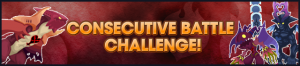 Event - Consecutive Battle Challenge 3 banner KHUX.png