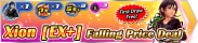 Shop - Xion (EX+) Falling Price Deal banner KHUX.png
