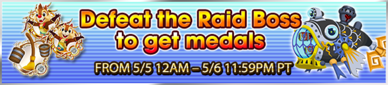 File:Event - Defeat the Raid Boss to get medals 22 banner KHUX.png