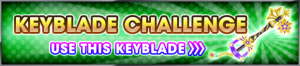 Event - Keyblade Challenge 3 banner KHUX.png