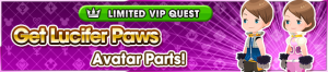 Special - VIP Get Lucifer Paws Avatar Parts! banner KHUX.png