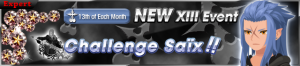 NEW XIII Event - Challenge Saïx!!