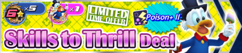 File:Shop - Skills to Thrill Deal 19 banner KHUX.png