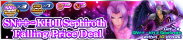 Shop - SN++ - KH II Sephiroth Falling Price Deal banner KHUX.png