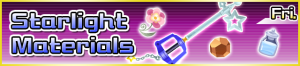 Special - Starlight Materials banner KHUX.png