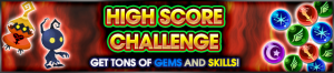 Event - High Score Challenge 48 banner KHUX.png
