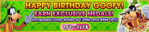 Event - Happy Birthday Goofy! - Earn Exclusive Medals! banner KHUX.png